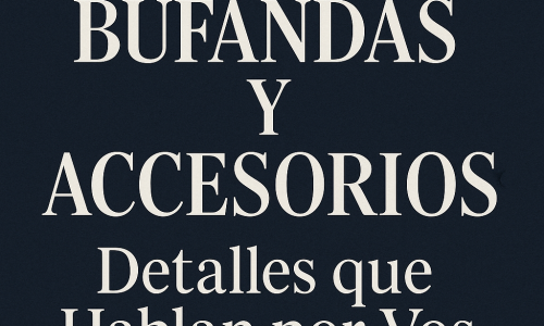 bufandas y accesorios